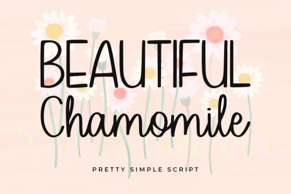 Beautiful Chamomile: A Script Font for Modern Branding