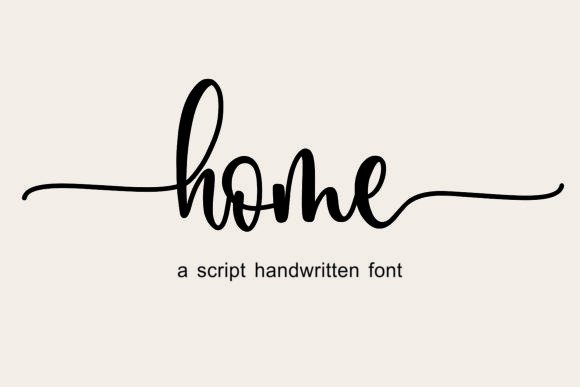 Home Font: Elevating Designs with Handcrafted Warmth