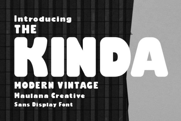 Kinda Font: Bold, Sharp, and Uniquely Creative Typography