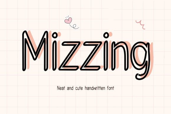 Mizzing: The Handwriting Font with Heart