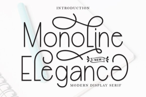 Monoline Elegance: Your New Favorite Font