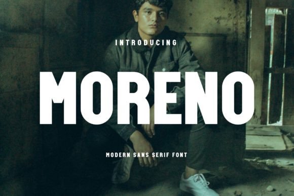 Moreno: The Bold Sans Serif for Modern Design