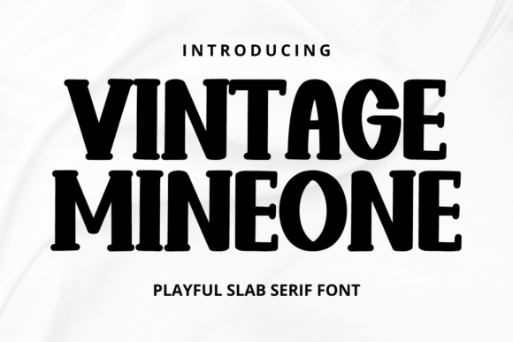 Vintage Mineone: The Slab Serif That Commands Attention